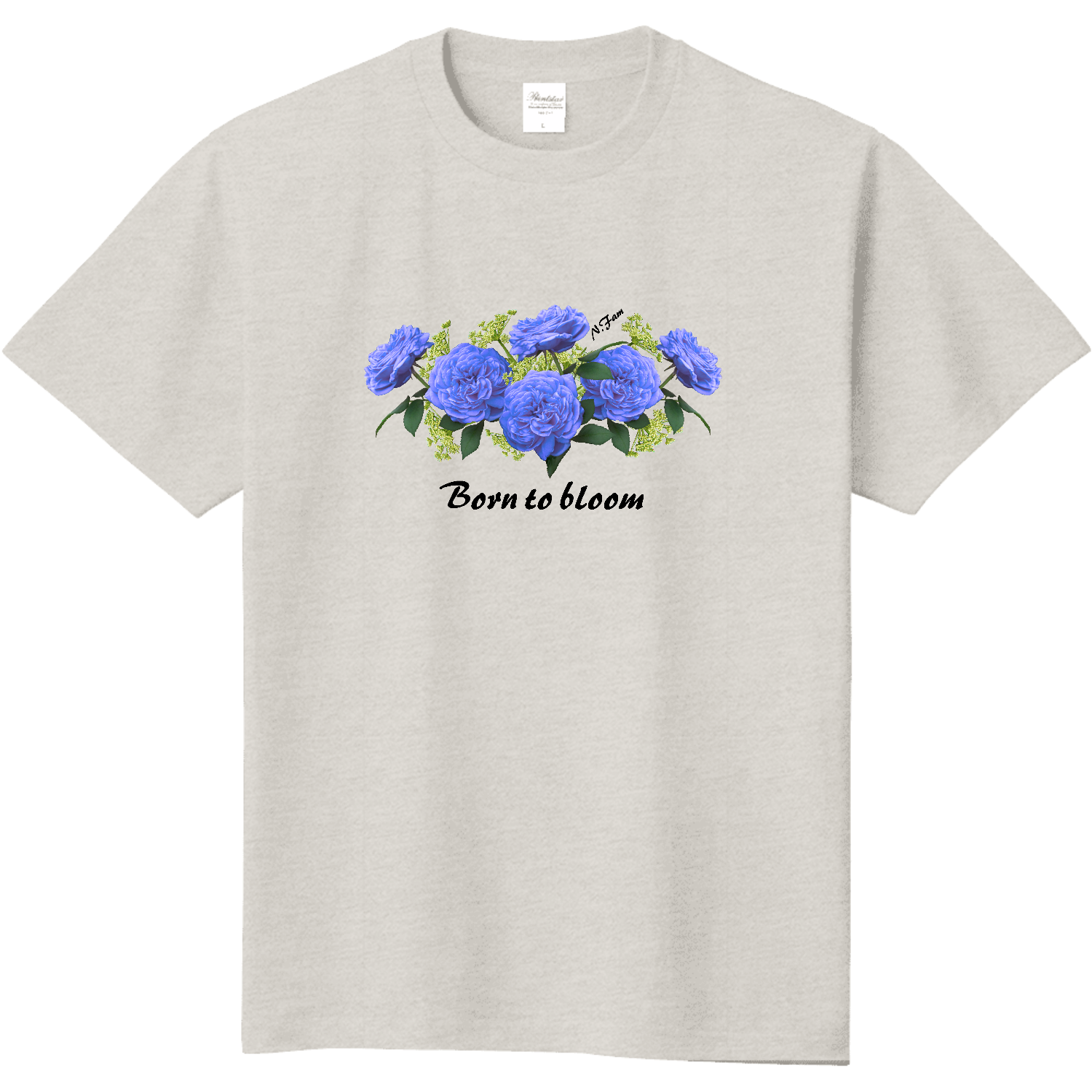  Born To Bloom..  N.Fam Tshirts